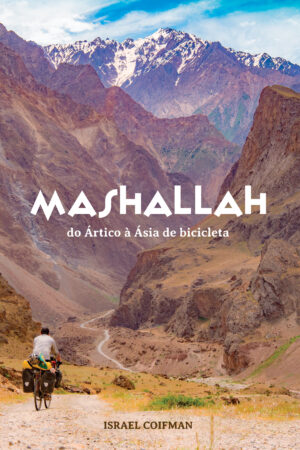 MASHALLAH - DO ÁRTICO À ÁSIA DE BICICLETA