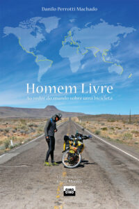 HOMEM LIVRE AO REDOR DO MUNDO SOBRE UMA BICICLETA